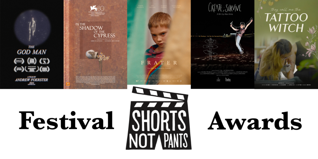 Shorts Not Pants Festival Awards 2024